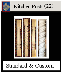 Kitchen Posts custom and standard models